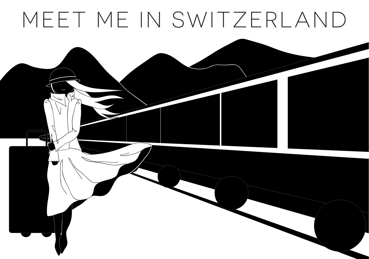 Meet Me in Switzerland